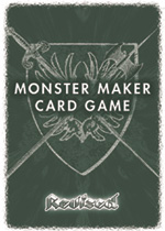 モンスターメーカー公式HP / カードゲーム モンスターメーカー 